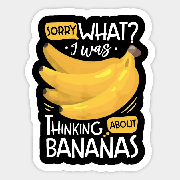 i was thinking about bananas Sticker by restaurantmar